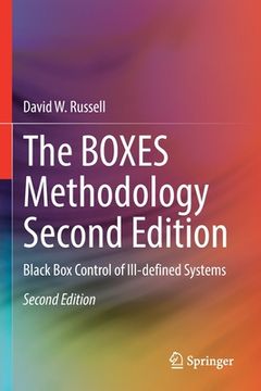 portada The Boxes Methodology Second Edition: Black Box Control of Ill-Defined Systems 