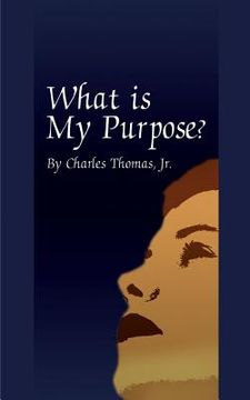portada What is My Purpose? (en Inglés)