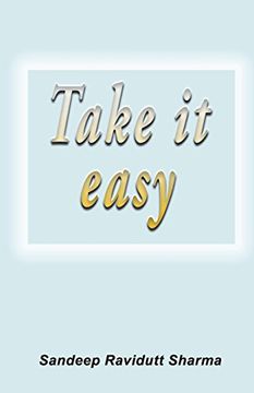 portada Take it Easy: Positive, Motivating and Inspiring Thoughts for You. (in English)