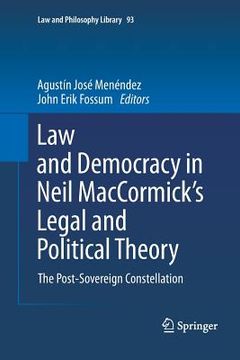 portada Law and Democracy in Neil Maccormick's Legal and Political Theory: The Post-Sovereign Constellation (en Inglés)