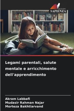 portada Legami parentali, salute mentale e arricchimento dell'apprendimento (in Italian)