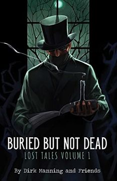 portada Buried But Not Dead: Lost Tales Vol. 1 (en Inglés)