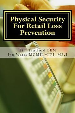 portada Physical Security For Retail Loss Prevention (en Inglés)