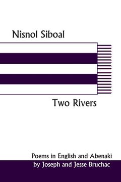 portada Nisnol Siboal / Two Rivers (en Inglés)