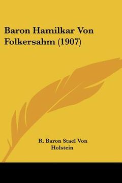 portada baron hamilkar von folkersahm (1907) (in English)
