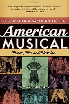 the oxford companion to the american musical,theatre, film, and television (en Inglés)