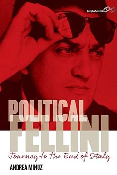 portada Political Fellini: Journey to the end of Italy (en Inglés)