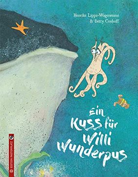 portada Ein Kuss für Willi Wunderpus (en Alemán)