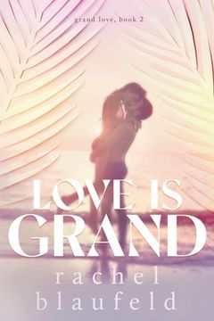 portada Love Is Grand