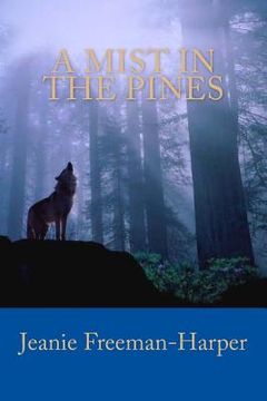 portada A Mist In The Pines: Jesse's Quest (in English)