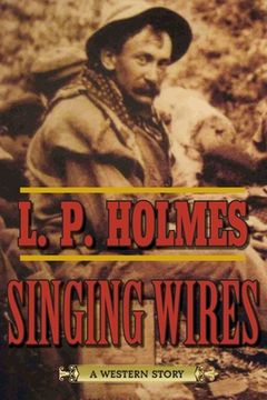 portada Singing Wires: A Western Story (en Inglés)