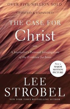 portada The Case for Christ: A Journalist's Personal Investigation of the Evidence for Jesus (Case for ... Series)
