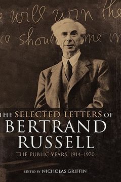 portada the selected letters of bertrand russell, volume 2: the public years 1914-1970