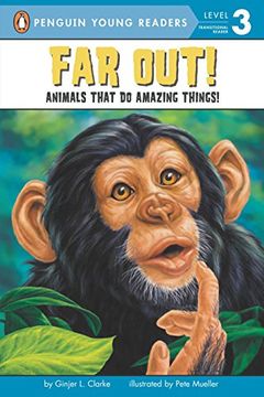 portada Far Out! Animals That do Amazing Things (All Aboard Science Reader: Level 2 (Quality)) (in English)