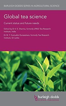 portada Global tea Science: Current Status and Future Needs (Burleigh Dodds Series in Agricultural Science) 