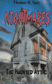 portada The Haunted Attic (NIGHTMARES) (Volume 1)