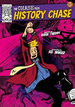 portada The Chase Files 3: History Chase (Booklife Graphic Readers) (en Inglés)