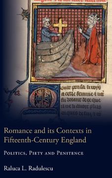 portada Romance and its Contexts in Fifteenth-Century England: Politics, Piety and Penitence (en Inglés)