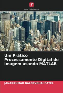portada Um Pr�Tico Processamento Digital de Imagem Usando Matlab