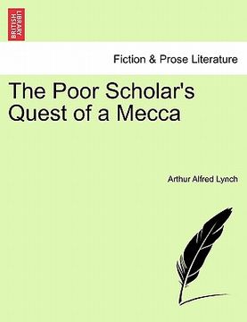portada the poor scholar's quest of a mecca. vol. ii (en Inglés)