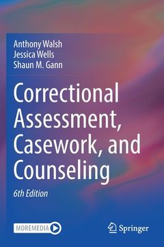 portada Correctional Assessment, Casework, and Counseling (en Inglés)