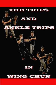 portada The ankle trips and trips in wing chun (in English)