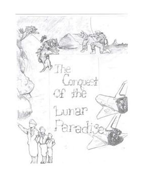 portada The Conquest of the Lunar Paradise (en Inglés)
