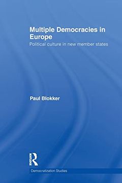 portada Multiple Democracies in Europe: Political Culture in new Member States (en Inglés)