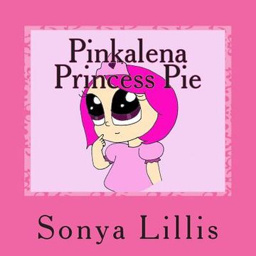 portada Pinkalena Princess Pie