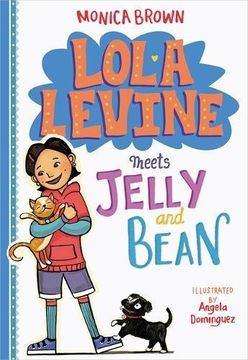 portada Lola Levine Meets Jelly and Bean (en Inglés)