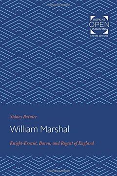 portada William Marshal: Knight-Errant, Baron, and Regent of England 