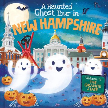 portada A Haunted Ghost Tour in New Hampshire (en Inglés)