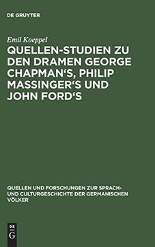 portada Quellen-Studien zu den Dramen George Chapman's, Philip Massinger's und John Ford's (en Alemán)