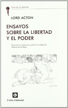 portada Ensayos Sobre la Libertad y el Poder (in Spanish)