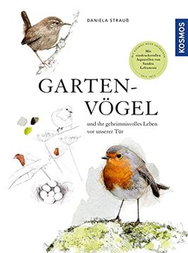 portada Gartenvögel: Und ihr Geheimnisvolles Leben vor Unserer tür (en Alemán)