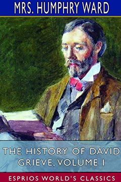 portada The History of David Grieve, Volume i (Esprios Classics) (en Inglés)