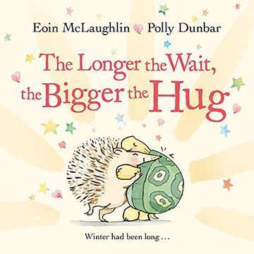 portada The Longer the Wait, the Bigger the hug (Hedgehog & Friends) 