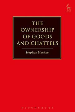 portada The Ownership of Goods and Chattels (en Inglés)