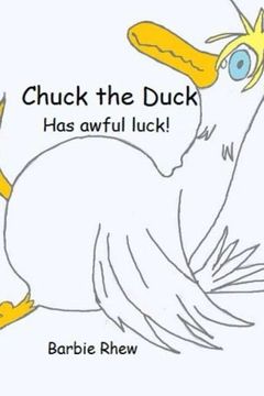 portada Chuck the Duck: Has awful luck!