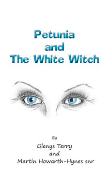 portada Petunia and The White Witch (en Inglés)