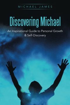 portada Discovering Michael: An Inspirational Guide to Personal Growth & Self-Discovery