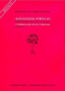portada Antologías Poéticas Peruanas (1853-1967): Búsqueda y Consolidación de una Literatura Nacional (Colección Americana)