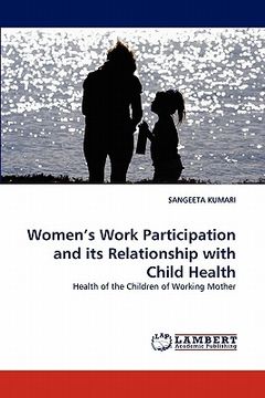 portada women's work participation and its relationship with child health (in English)