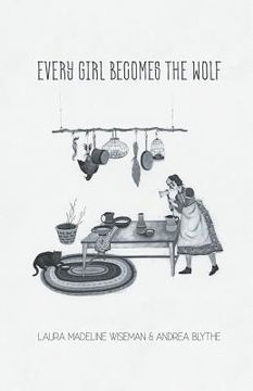 portada Every Girl Becomes the Wolf (en Inglés)