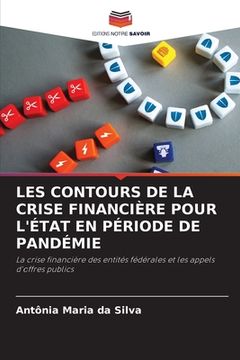 portada Les Contours de la Crise Financière Pour l'État En Période de Pandémie (in French)