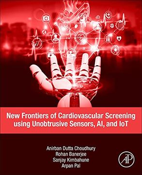 portada New Frontiers of Cardiovascular Screening Using Unobtrusive Sensors, ai, and iot (en Inglés)
