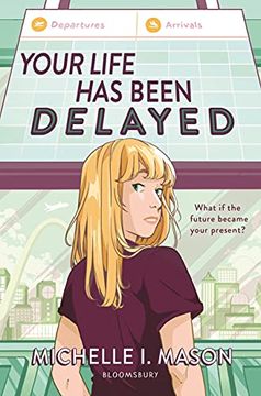 portada Your Life has Been Delayed (in English)