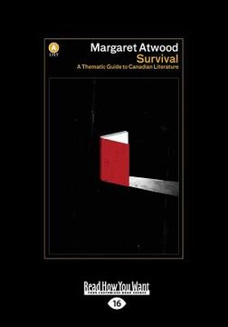 portada Survival: A Thematic Guide to Canadian Literature (Large Print 16pt) (en Inglés)