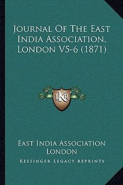 portada journal of the east india association, london v5-6 (1871)