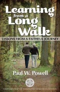 portada Learning from a Long Walk: Lessons from a Faithful Journey (en Inglés)
